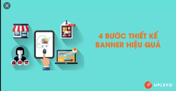 Cách thiết kế banner quảng cáo độc đáo nhất