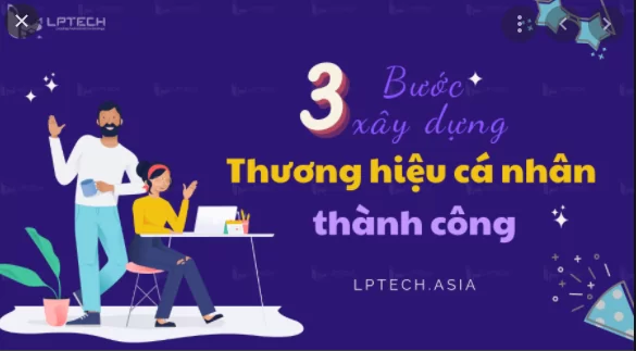 Các bước xây dựng thương hiệu cá nhân